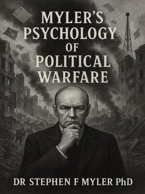 cover image of Myler's Psychology of Political Warfare